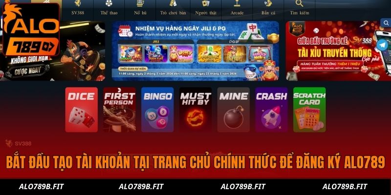 Bắt đầu tạo tài khoản tại trang chủ chính thức để đăng ký Alo789