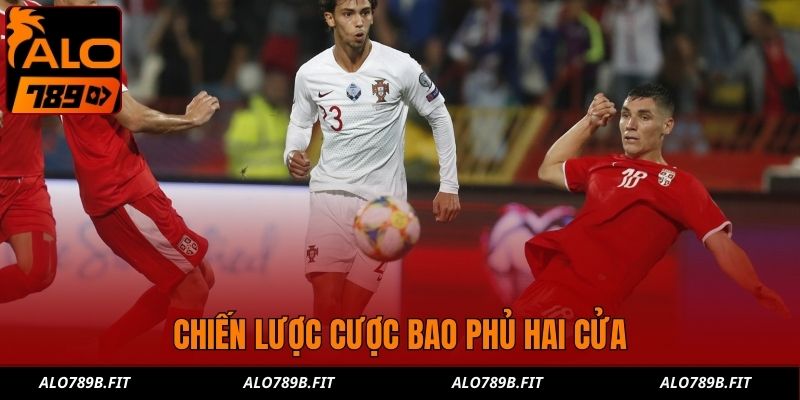 Chiến lược cược bao phủ hai cửa