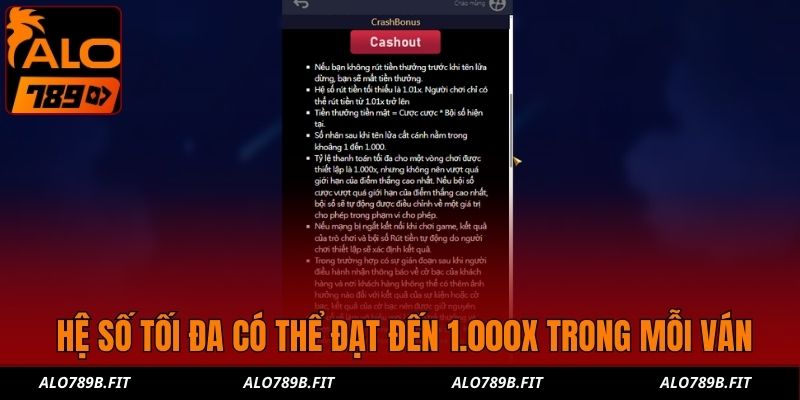 Hệ số tối đa có thể đạt đến 1.000x trong mỗi ván