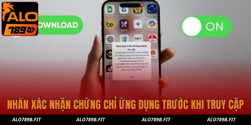 Nhấn xác nhận chứng chỉ ứng dụng trước khi truy cập